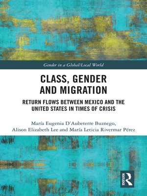 cover image of Class, Gender and Migration